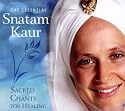 Essential Snatam Kaur: Sacred Chants
