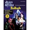 Ballads: Klavier, Gitarre und Gesang. Songbook.: f�r Klavier, Gitarre und Gesang. Songbook; Schwierigkeit: 2 (STARS & HITS - Die ultimative Songbookreihe)