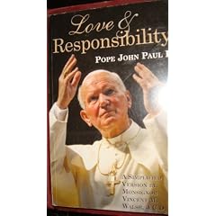 Love and Responsibility Pope John Paul II  A Simplified Version