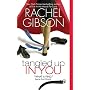 Tangled Up In You