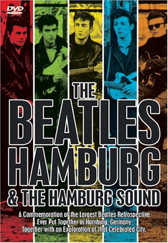 The Beatles, Hamburg and the Hamburg Sound