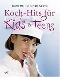  : Koch-Hits für Kids & Teens: Bahn frei für junge Köche
