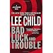Bad Luck and Trouble: A Jack Reacher Novel (Jack Reacher Novels)