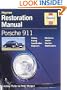 Porsche 911 : Guide to Purchase and DIY Restoration (Foulis Motoring Book)