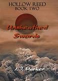 Unsheathed Swords (Hollow Reed series)