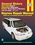General Motors Chevrolet Venture, Oldsmobile Silhouette, Pontiac Trans Sport & Montana 1997 thru 2005 (Haynes Repair Manual)