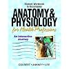 Workbook for Anatomy & Physiology for Health Professions: An Interactive Journey