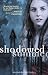  : Shadowed Summer