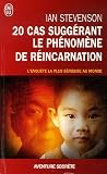 20 cas suggérant le phénomène de réincarnation