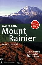 Day Hiking: Mount Rainier: National Park Trails