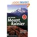 Day Hiking: Mount Rainier National Park Trails