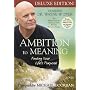 Ambition to Meaning: Finding Your Life's Purposes, expanded version