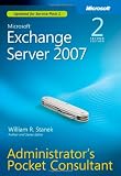 Microsoft Exchange Server 2007 Administrators Pocket Consultant Second Edition