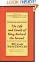The Life and Death of King Richard the Second: Applause First Folio Editions (Folio Texts)