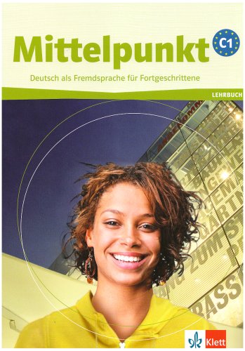 City Travel Guides Discounted  Books : Mittelpunkt C1. Lehrbuch