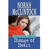 Change of Heart: A Robyn Hunter Mystery