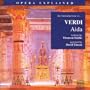 Opera explained: An Introduction to Verdi's "Aida"