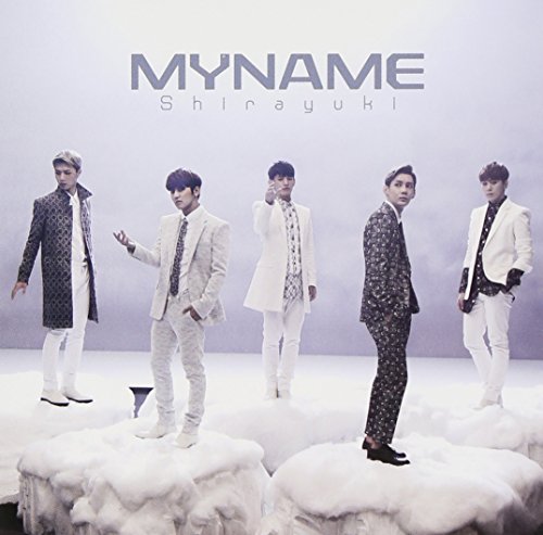 Shirayuki 通常盤Type-B(DVD付) MYNAME