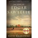 The Story of Edgar Sawtelle: A Novel (Oprah Book Club #62) (Oprah's Book Club)