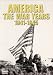Search : America: The War Years 41-45