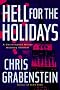 Hell for the Holidays: A Christopher Miller Holiday Thriller