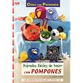 Serie Pompones n� 1. ANIMALES F�CILES DE HACER CON POMPONES (Cp - Serie Pompones (drac))