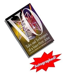 Autographed - VO: Tales & Techniques of a Voice-Over Actor