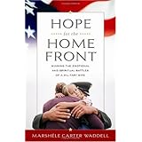 Hope for the Home Front: Winning the Emotional and Spiritual Battles of a Military Wife