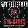 Gun Games: A Decker/Lazarus Novel