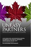 Uneasy Partners: Multiculturalism and Rights in Canada