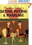Miss Abigail's Guide to Dating, Mating, and Marriage: Classic Advice for Contemporary Dilemmas