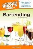 The Complete Idiots Guide to Bartending 2nd Edition