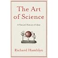 The Art of Science: A Natural History of Ideas