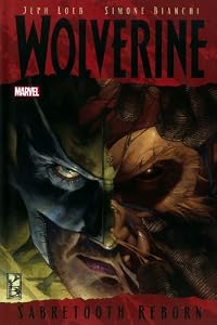 Wolverine: Sabretooth Reborn by Jeph Loeb and Simone Bianchi