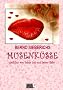 MusenK�sse - gedichte von leiser lust und lauter liebe