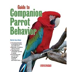 Guide to Companion Parrot Behavior