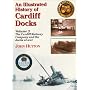 An Illustrated History of Cardiff Docks: Cardiff Railway Company and the Docks at War Pt. 3 (Maritime Heritage)