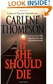 If She Should Die