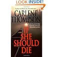 If She Should Die'