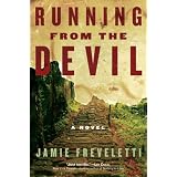 Running from the Devil: A Novel