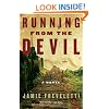 Running from the Devil: A Novel