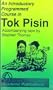 An introductory programmed course in Tok Pisin