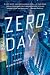 Zero Day: A Novel