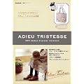 ADIEU TRISTESSE�@2011 autumn & winter collection (e-MOOK) (e-MOOK �󓇎Ѓu�����h���b�N)