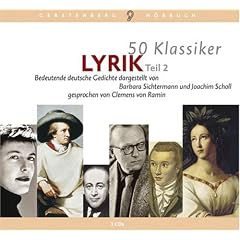 50 Klassiker Lyrik 2. Bedeutende deutsche Gedichte. 3 CDs