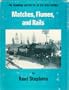 Matches, flumes, and rails: The Diamond Match Co. in the High Sierra