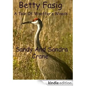 Sandy and Sandra Crane (The Tales Of Wooffer's Woods)