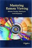 Books : Mastering Remote Viewing : (Remote Viewing, Third Eye & Astral Projection)