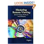Mastering Remote Viewing : (Remote Viewing, Third Eye & Astral Projection)