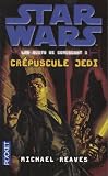 Les nuits de coruscant, tome 1 : Cr�puscule Jedi